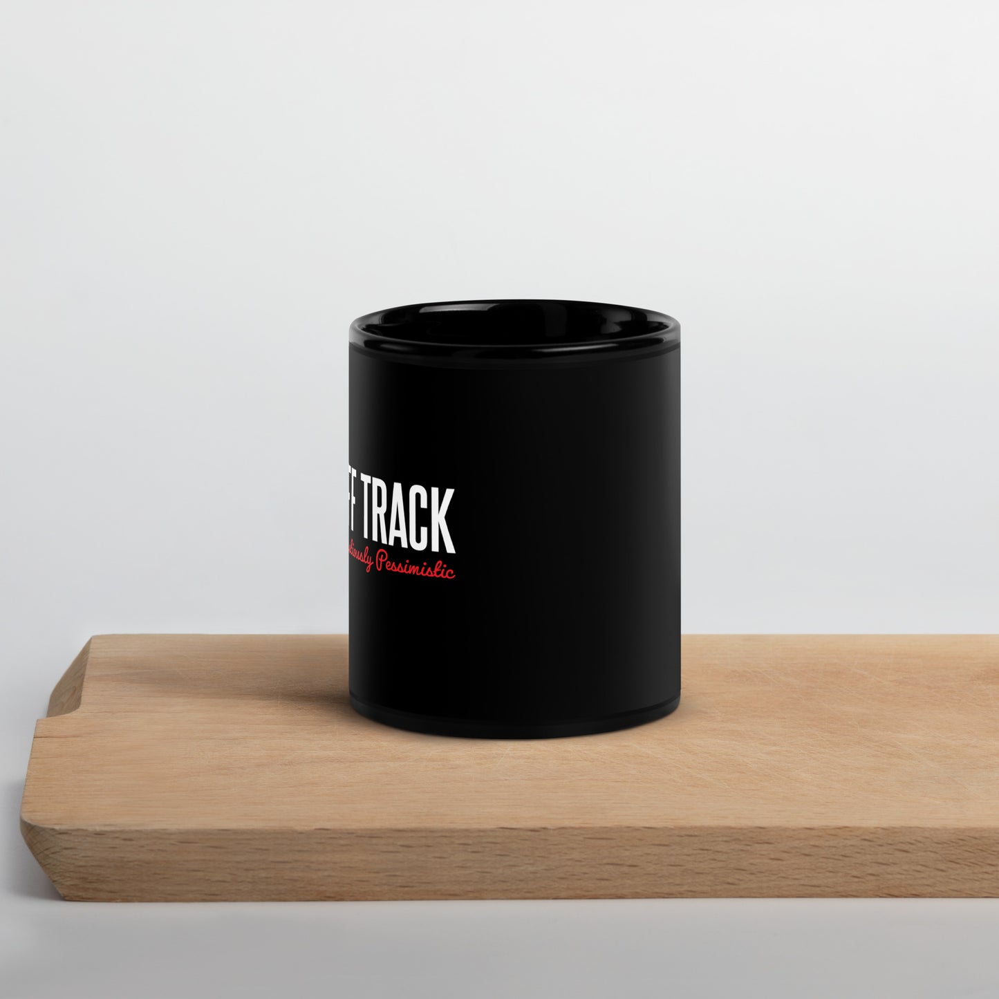 Cautiously Pessimistic Mug in Black