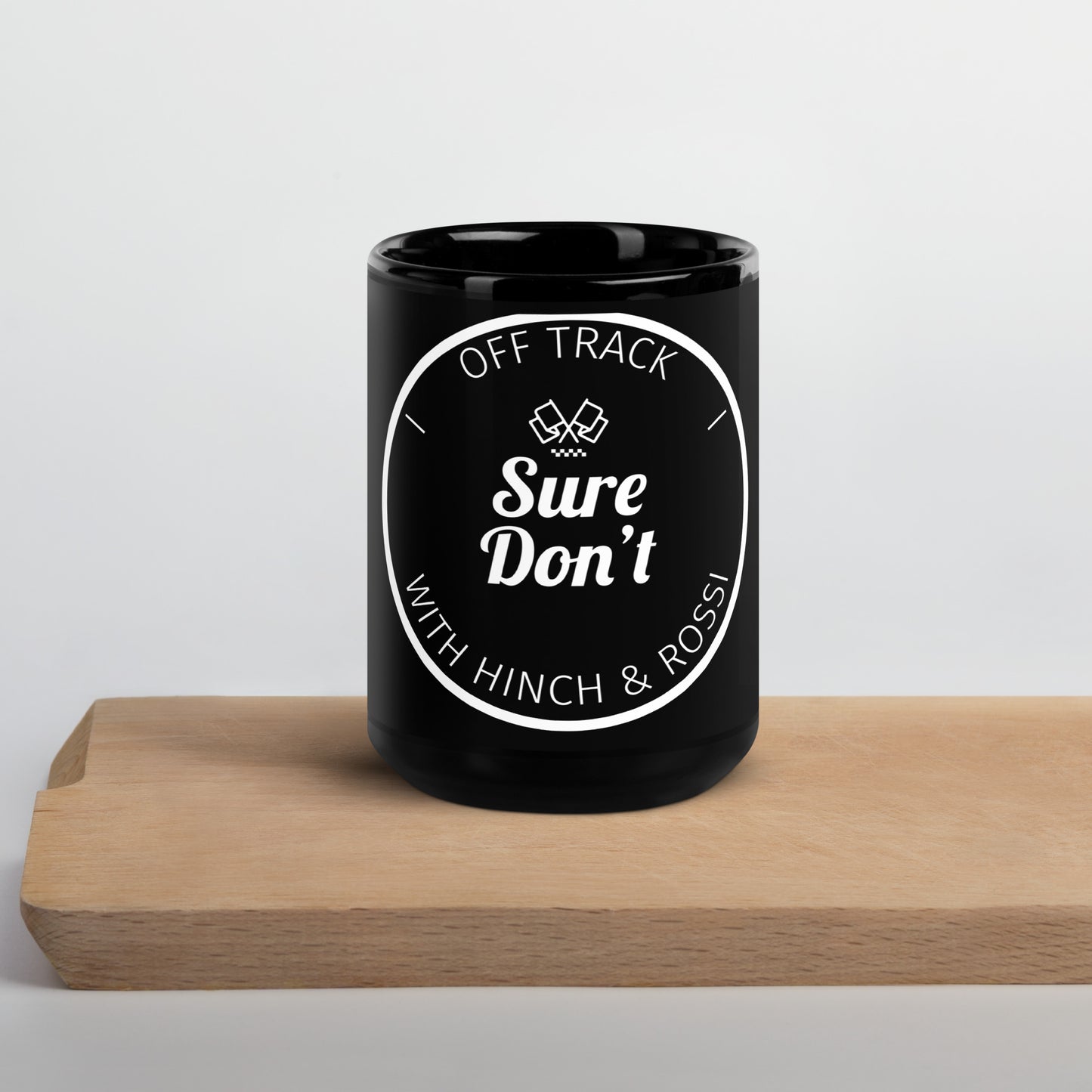 Sure Don't Mug in Black