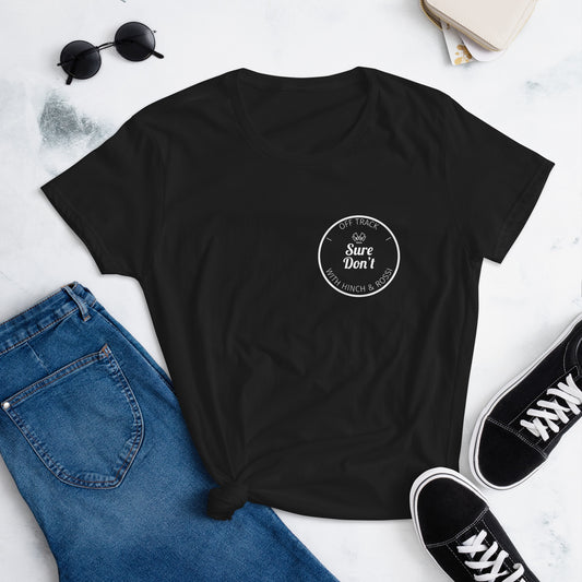 Sure Don't Women's Tee in Black